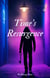 Time's Resurgence - Time's Resurgence, #2