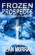 Frozen Prospects: A YA Epic Fantasy Novel (Volume 1 of the Guadel Chronicles Books) - The Guadel Chronicles, #1