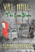 Val Hall: the Even Years - Val Hall, #1