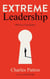 Extreme Leadership