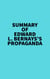 Summary of Edward L. Bernays's Propaganda