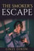 The Smoker's Escape: The Smoking Fetish Collection