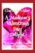 A Medium's Valentine's Day Delight: A Cozy Ghost Mystery - Becky Tibbs: A North Carolina Medium's Mystery Series, #4