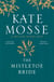 The Mistletoe Bride and Other Haunting Tales - A deliciously haunting collection of ghost stories