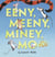 Eeny, Meeny, Miney, Mo, and FLO!