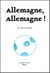 Allemagne, Allemagne ! - Version hallucinée de la Seconde Guerre mondiale