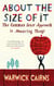 About The Size Of It - A Common Sense Approach To How People Measure Things