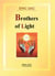 Brothers of light - Divine Light, #2