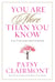 You Are More Than You Know - Face Your Fears, Grow Stronger