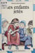 Les Enfants jetés