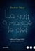 La nuit a mangé le ciel