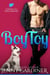 Boy Toy - Confessions of a Chick Magnet, #2