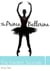 The Bartlett Journals: Book 1  The Prima Ballerina