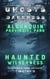 Algonquin Provincial Park: Haunted Wilderness - GHOSTS IN THE DARKNESS, #3