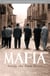 Mafia - Inside the Dark Heart