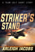 Striker's Stand - Team Colt