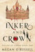 Inker and Crown - Guilds of Ilbrea, #1