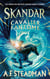 Skandar et le cavalier fantôme - tome 2