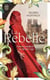 La rebelle