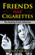 Friends with Cigarettes: The Smoking Fetish Collection