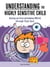 Understanding the Highly Sensitive Child:  Seeing an Overwhelming World Through Their Eyes - A Nutshell Guide, #1