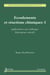 Écoulements et réactions chimiques 3 - Applications aux mélanges hétérogènes réactifs
