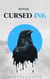 Noval cursed ink