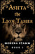 Ashta the Lion Tamer - Named Again, #1