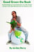 Good Green the Book: Knowledge of Correlation In the Color Green Can Be Beneficial to One's Life
