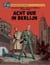 Blake & Mortimer - deel 29 - Acht uur in Berlijn