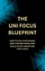 The Uni Focus Blueprint