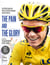 The Pain and the Glory - The Official Team Sky Diary of the Giro Campaign and Tour Victory