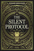 The Silent Protocol - The Silent Protocol, #1