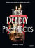 These Deadly Prophecies