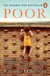 Poor - The Award-Winning Memoir of Grit, Courage, and the Life-Changing Value of Self-Belief