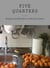 Five Quarters - Recipes and Notes from a Kitchen in Rome