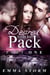 Desired by the Pack: Part One - Peace River Guardians