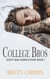 College Bros:Scott and Caden's Story - College Bros, #1