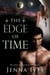 The Edge Of Time