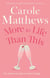 More to Life Than This - The heart-warming, escapist read from the Sunday Times bestseller