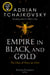 Empire in Black and Gold - Begin the epic, page-turning fantasy of war and empire
