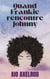 Quand Frankie rencontre Johnny - Frankie et Johnny, #1