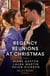 Regency Reunions At Christmas - The Major's Christmas Return / A Proposal for the Penniless Lady / Her Duke Under the Mistletoe