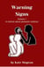 Warning Signs - Volume 1 - Warning Signs, #1