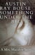 Something Under The Bed: A Mrs. Macabre Story - The Mrs. Macabre Chronicles