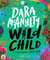 Wild Child - A Journey Through Nature