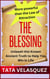 The Blessing:  Unleash This Known Ancient Truth More Powerful Than The Law of Attraction to Help You Win in Life - HealthWealthVictory In Christ, #1