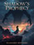 The Shadow's Prophecy - 2, #2