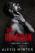 The Guardian - Four Forces Security, #3