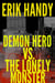 Demon Hero vs. The Lonely Monster - The Demon Hero Saga, #3
